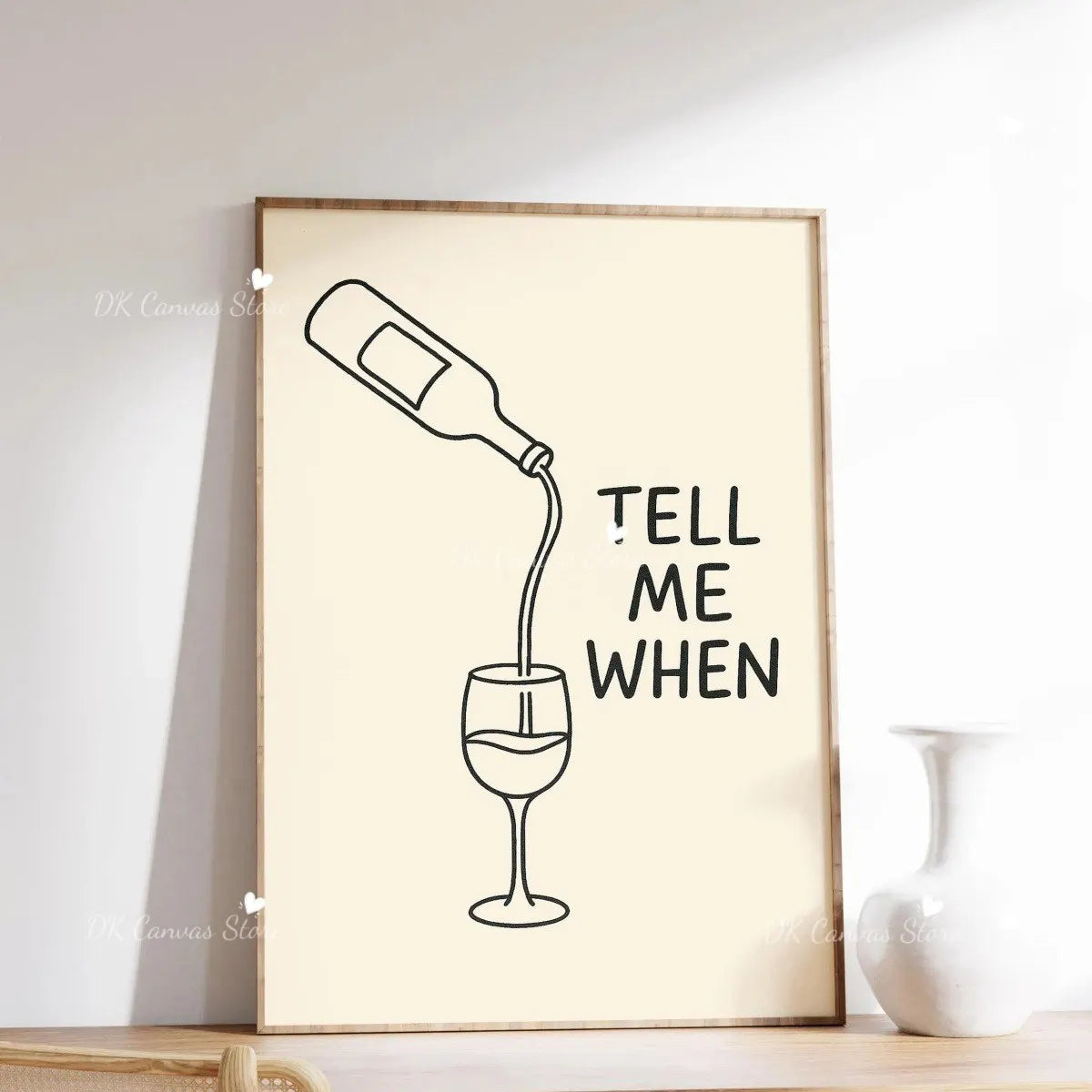 "Tell Me When" Quote Canvas Print Poster Funny Coffee Wine Cheese Cooking Art Prints Restaurant Kitchen Wall Art Home Decor